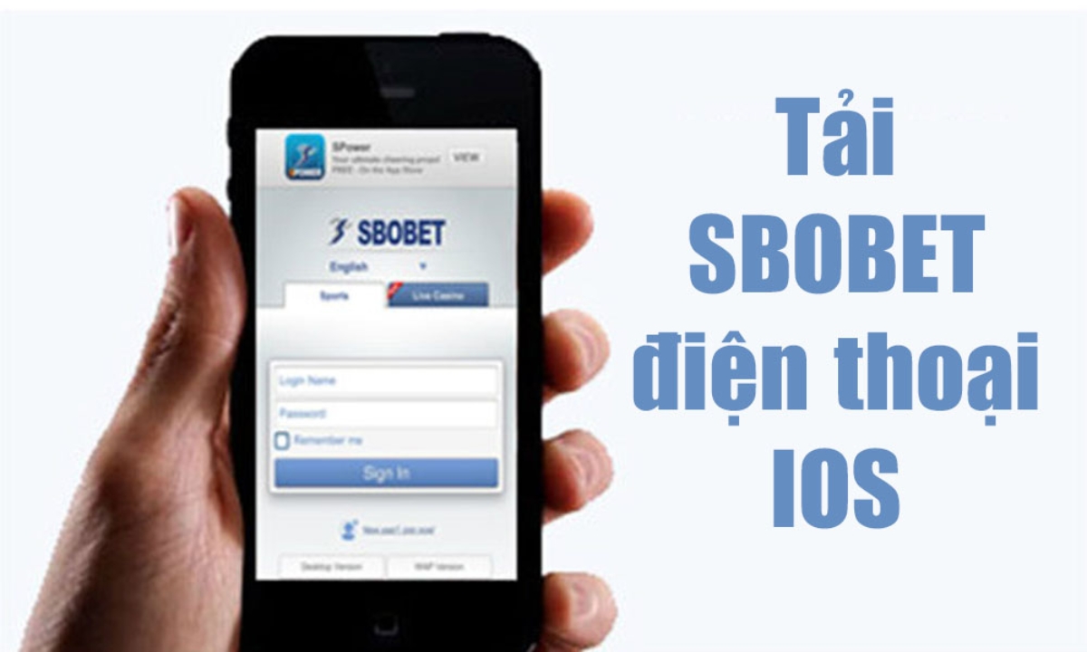 Tải app SBOBET cho điện thoại IOS